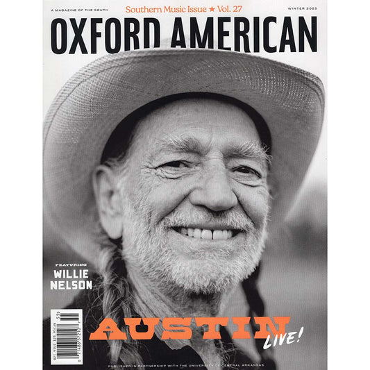 Oxford American Issue 131 (Winter 2025) Southern Music Issue Vol 27