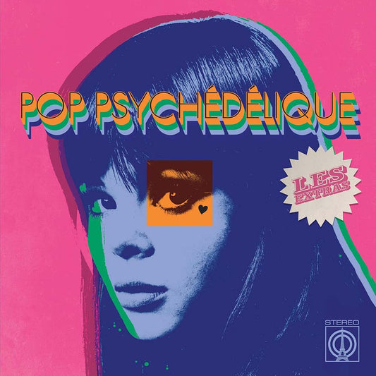 Various - Pop Psychedelique (Les Extras)