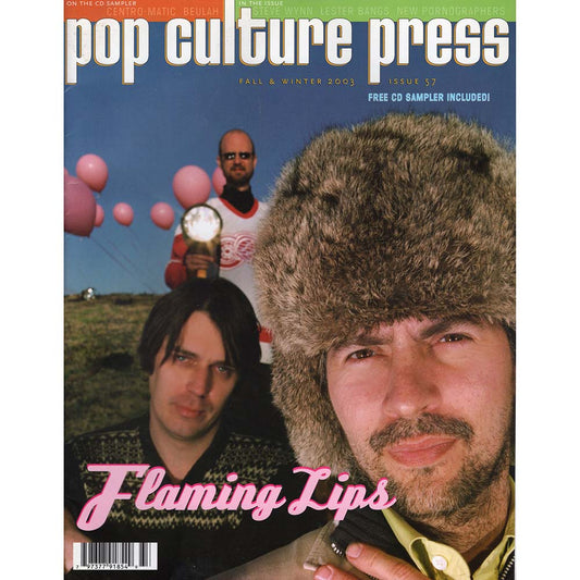 Pop Culture Press Issue 57 Flaming Lips Cover