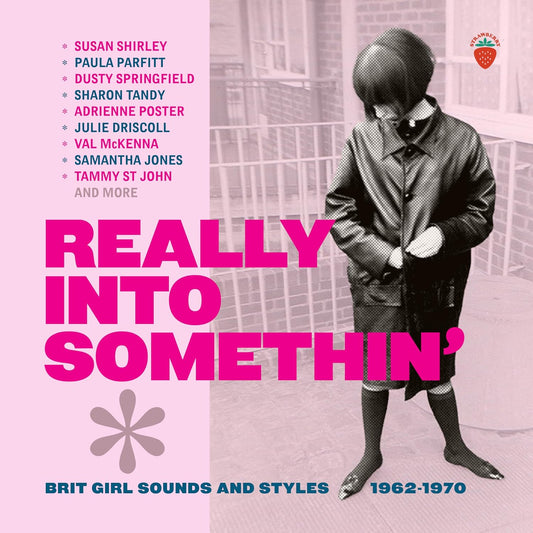 Various - Really Into Somethin': Brit Girl Sounds and Styles 1962-1970 (CD)
