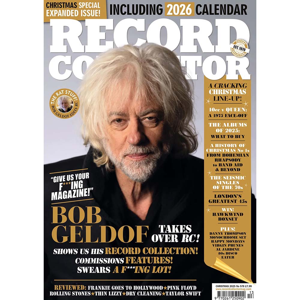 Record Collector Issue 578 (Christmas 2025) Bob Geldof