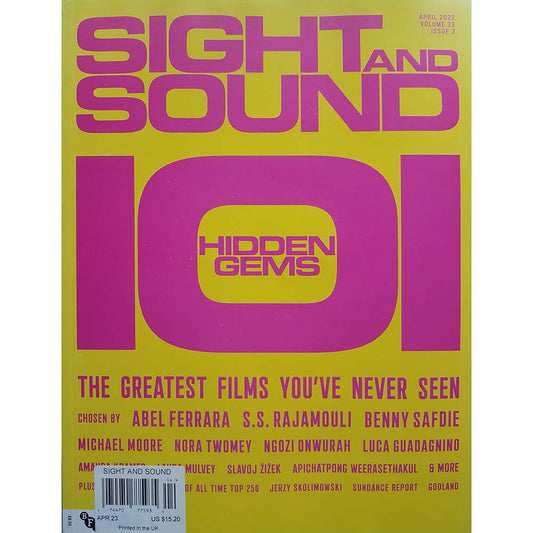 Sight & Sound Volume 33 Issue 3 (April 2023) 101 Hidden Gems