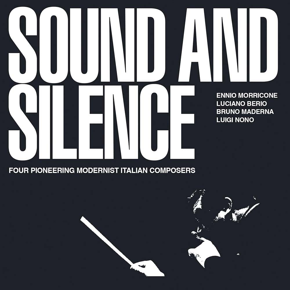 Various - Sound & Silence: Four Pioneering Modernist Italian Composers (CD)