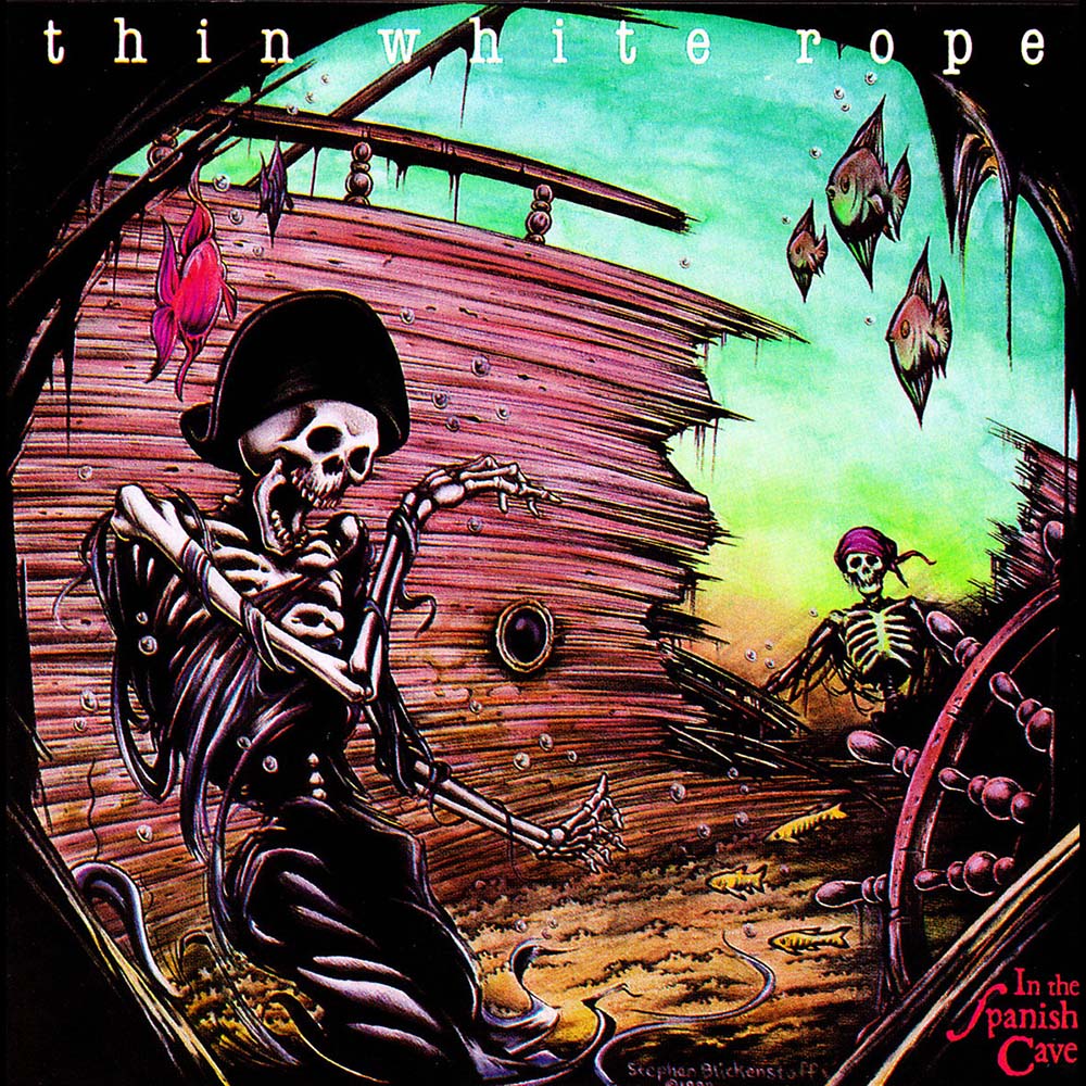Thin White Rope - In the Spanish Cave (LP)