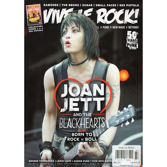 Vive Le Rock! Issue 133 (2026) Sex Pistols/Joan Jett and The Blackhearts