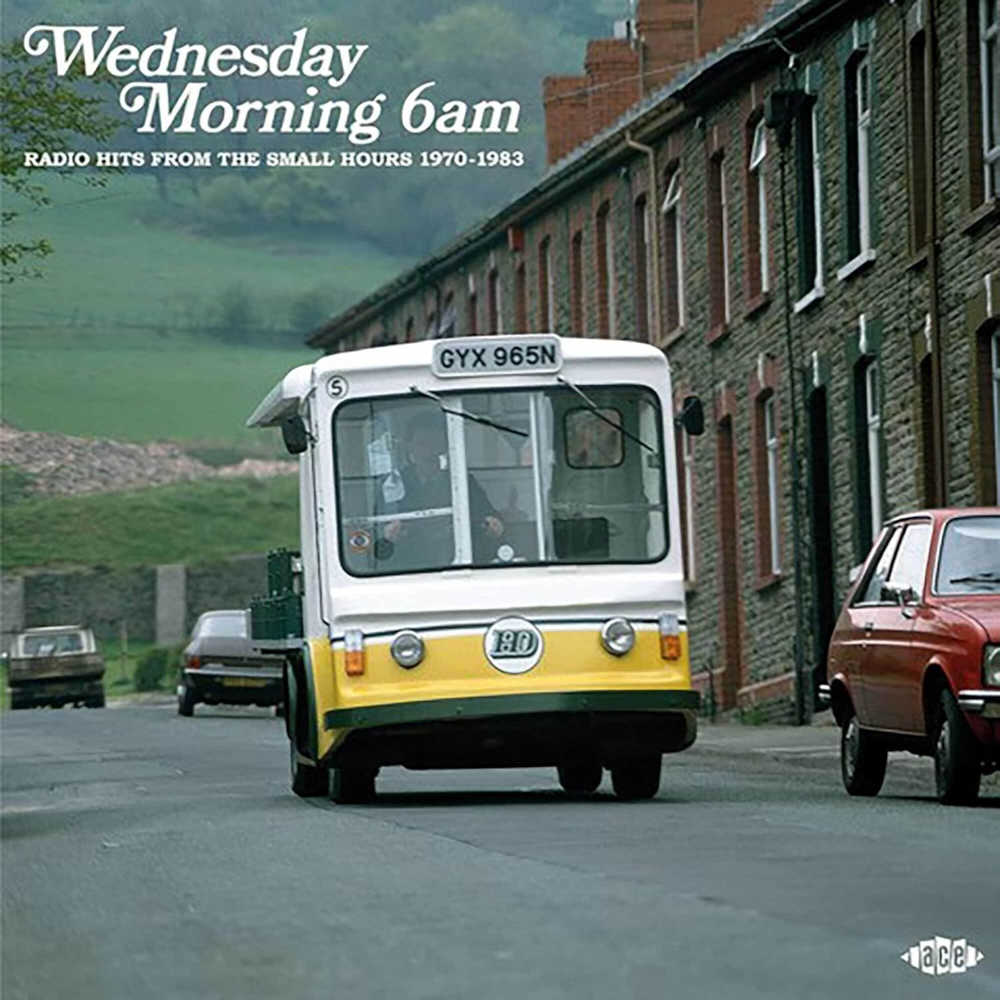 Various - Wednesday Morning 6AM: Radio Hits From The Small Hours 1970-1983 (CD)