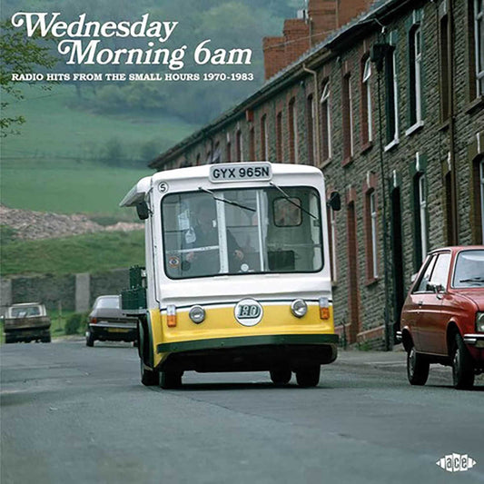 Various - Wednesday Morning 6AM: Radio Hits From The Small Hours 1970-1983 (CD)