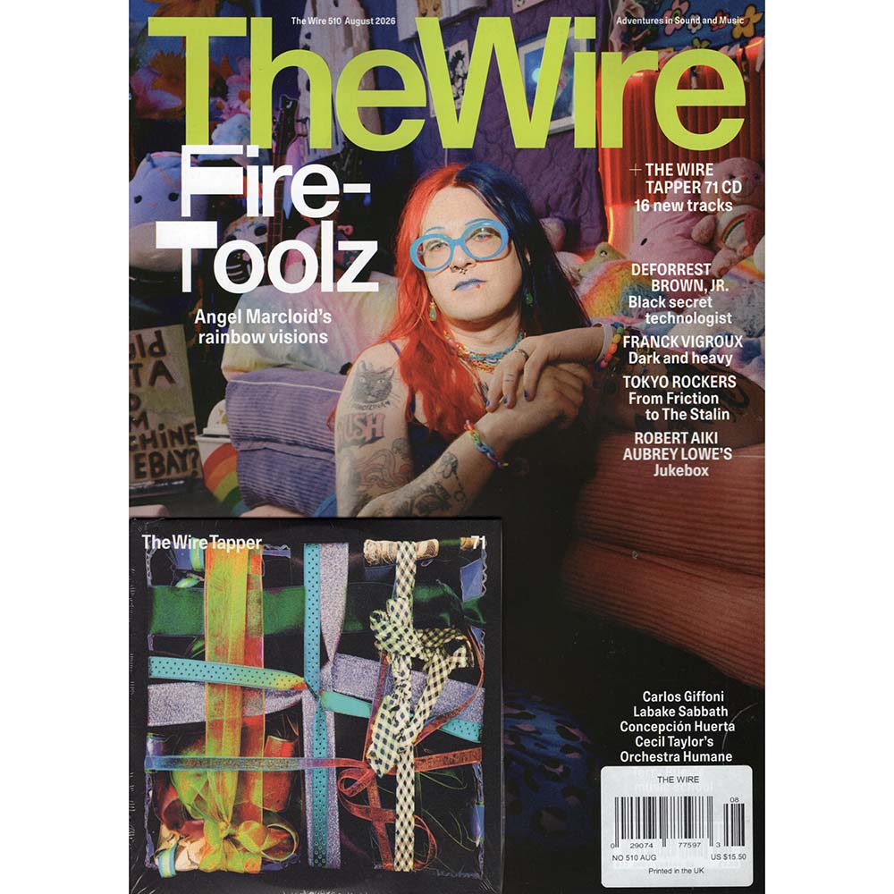Wire Magazine Issue 510 (August 2026) Fire-Toolz