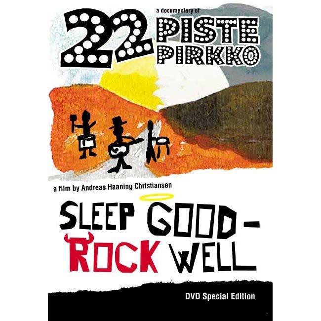 22 Pistepirkko - Sleep Good - Rock Well