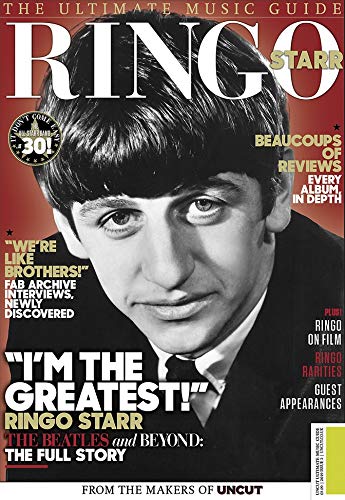 Uncut Ultimate Music Guide: Ringo Starr (July 2019)
