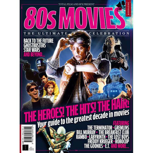 80s Movies - The Ultimate Celebration (Total Film/SFX)