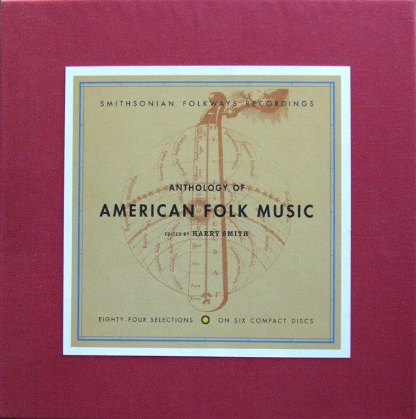 Harry Smith - Anthology Of American Folk Music