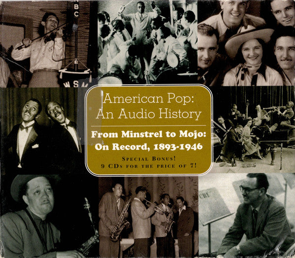 Various - American Pop: An Audio History - From Minstrel To Mojo: On Record, 1893-1946