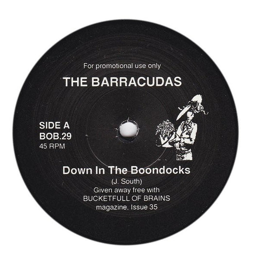 Bucketfull of Brains Issue 035; The Barracudas, The Sneetches