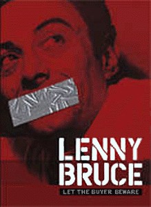 Lenny Bruce - Let The Buyer Beware