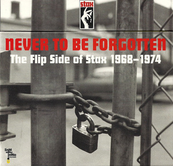 Various - Never To Be Forgotten - The Flip Side Of Stax 1968-1974 (7" box)