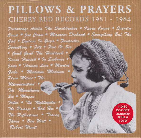 Various - Pillows & Prayers (Cherry Red Records 1981 - 1984)