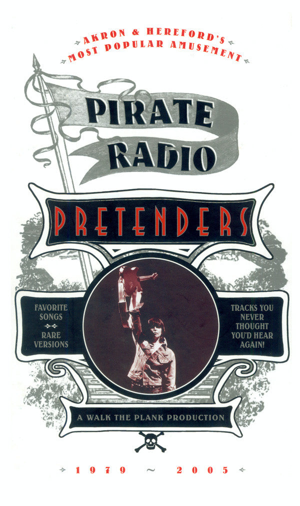 Pretenders - Pirate Radio 1979 ~ 2005