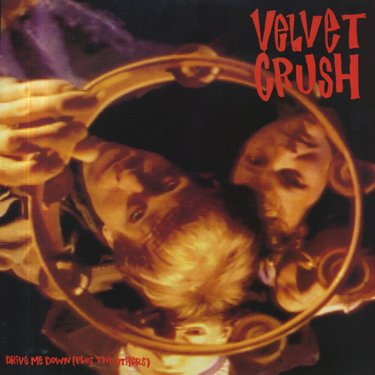 Velvet Crush - Drive Me Down EP