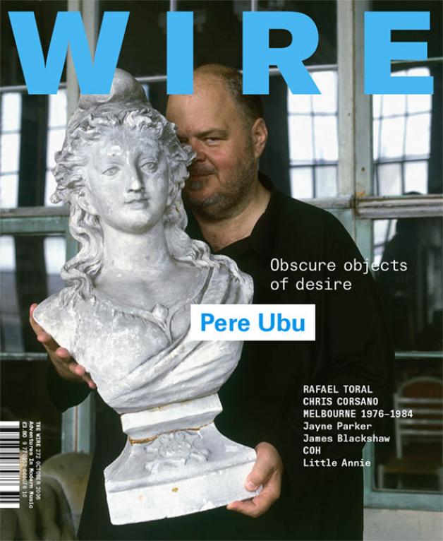 Wire Magazine Issue 272 (October 2006) (Pere Ubu)