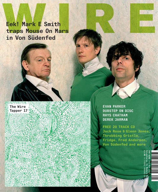 Wire Magazine Issue 279 (May 2007) (Von Sudenfed)