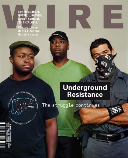 Wire Magazine Issue 285 (November 2007) (Underground Resistance)
