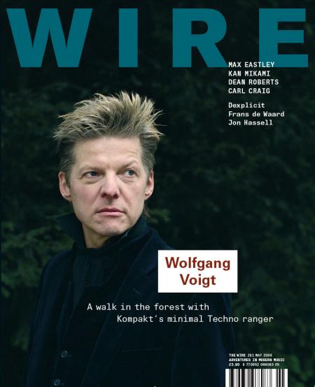 Wire Magazine Issue 291 (May 2008) (Wolfgang Voigt)