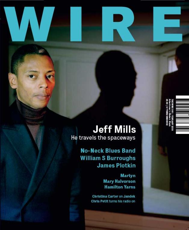 Wire Magazine Issue 300 (February 2009) (Jeff Mills)
