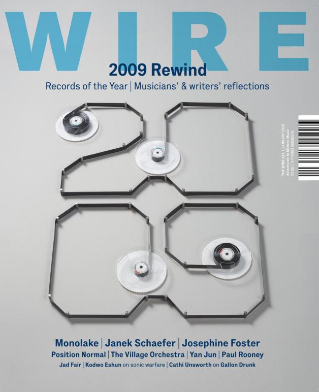 Wire Magazine Issue 311 (January 2010) (2009 Rewind)