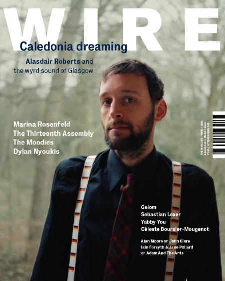 Wire Magazine Issue 313 (March 2010) (Alasdair Roberts)