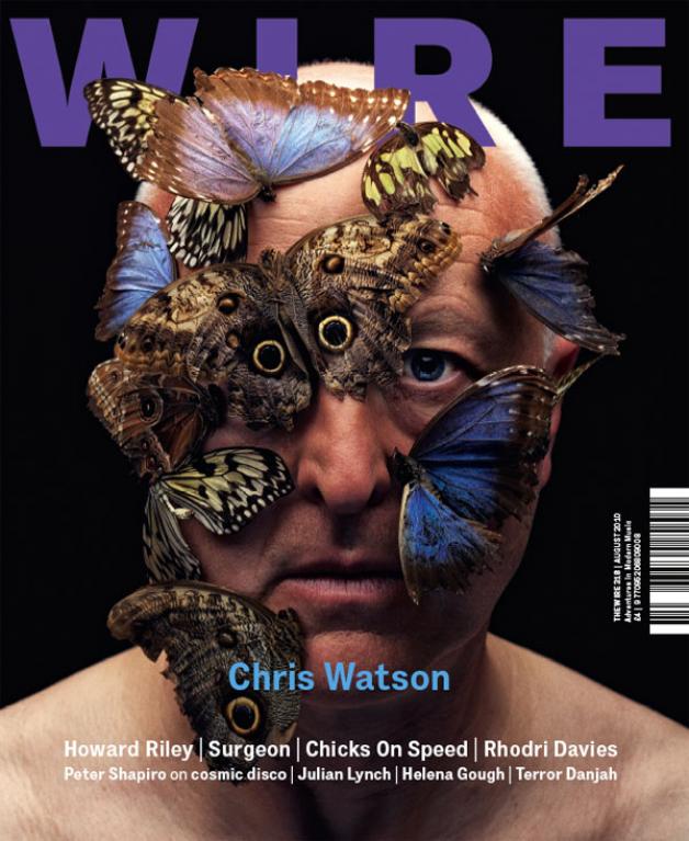 Wire Magazine Issue 318 (August 2010) (Chris Watson)