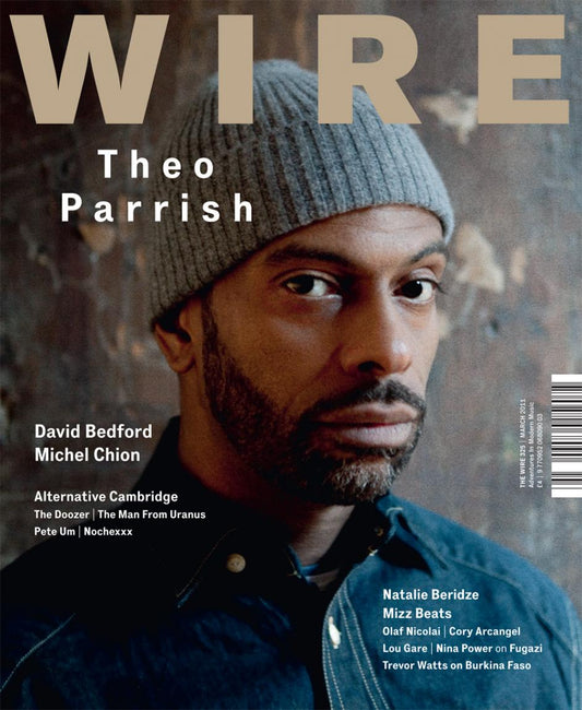Wire Magazine Issue 325 (March 2011) (Theo Parrish)