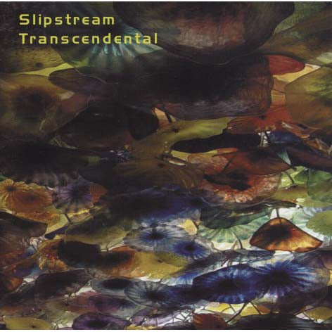 Slipstream - Transcendental