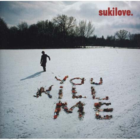 Sukilove - You Kill Me