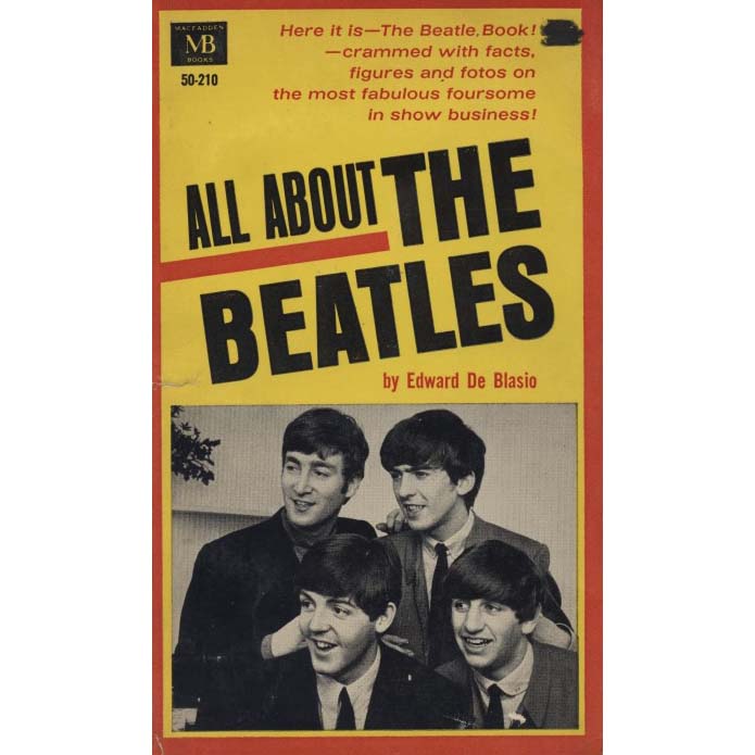 All About The Beatles (De Blasio, Edward)