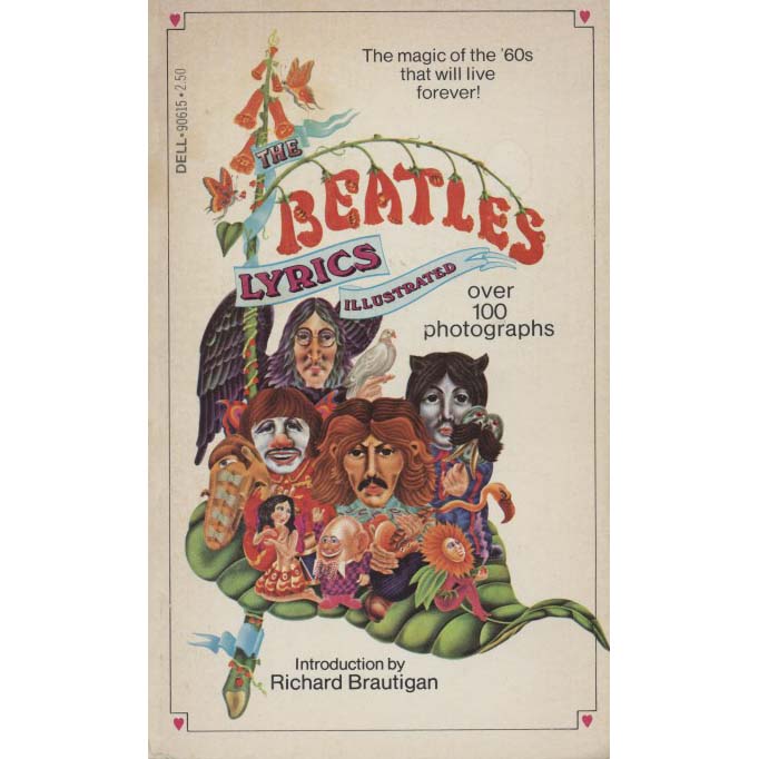 The Beatles Lyrics Illustrated (Brautigan, Richard, intro.)