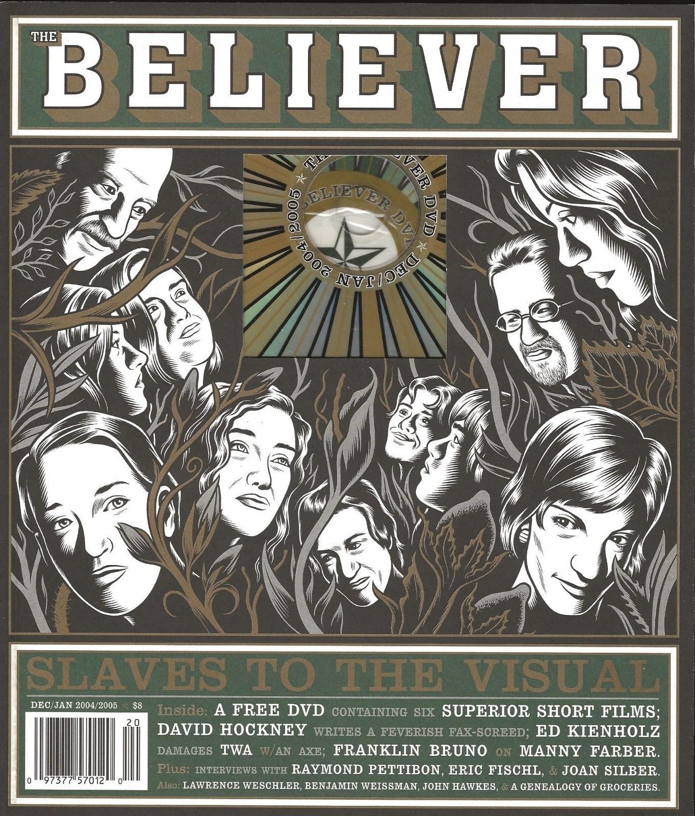 Believer Issue No. 020, Vol. 2 No. 12, (Dec/Jan 2004/2005): Rhathymia