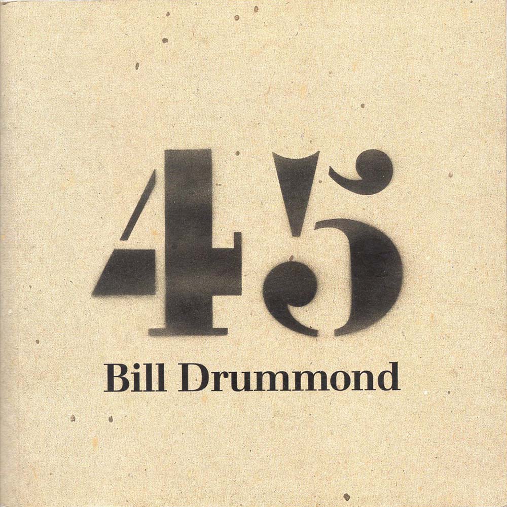 45 (Bill Drummond)
