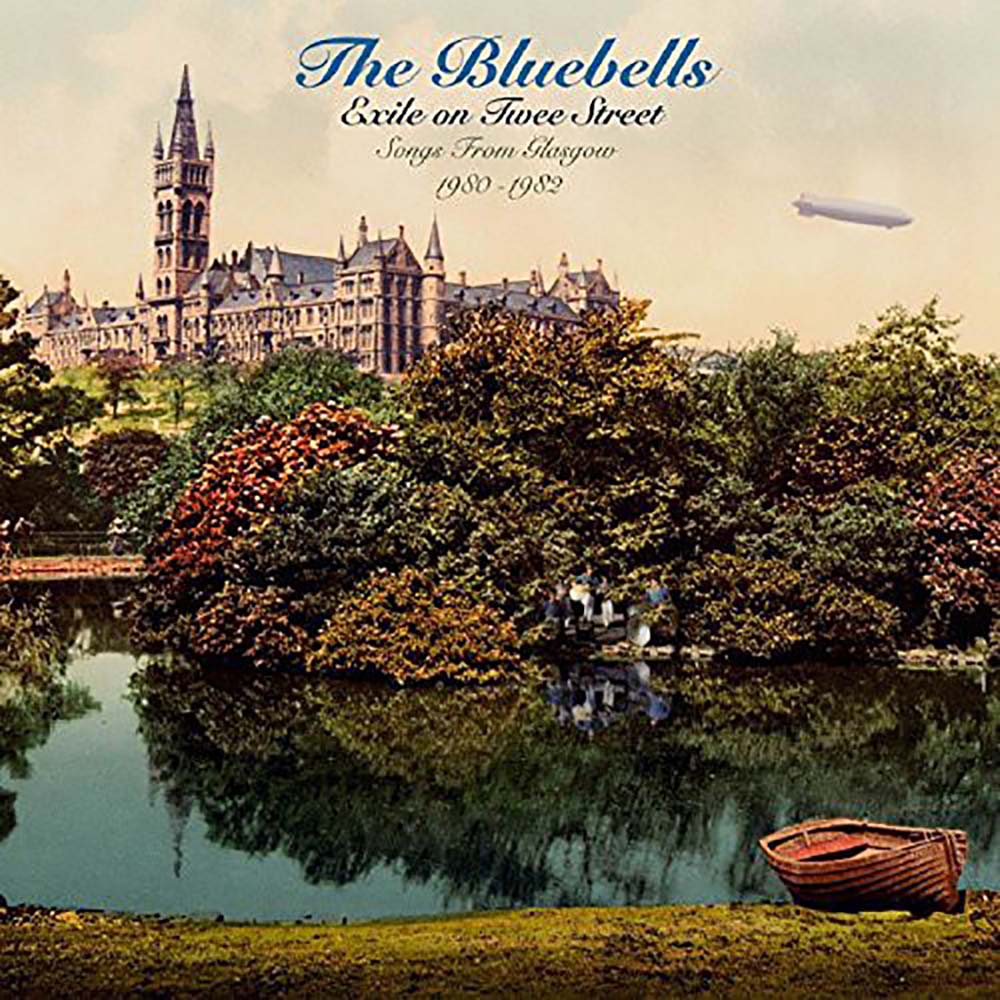 Bluebells - Exile on Twee Street: Songs from Glasgow 1980-1982 (CD)