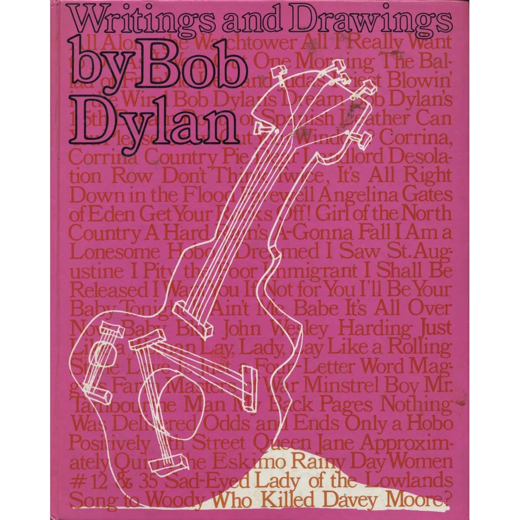 Writings and Drawings (Dylan, Bob)