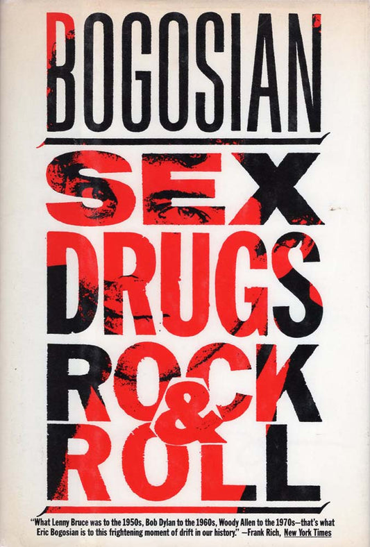 Sex Drugs Rock & Roll (Eric Bogosian)