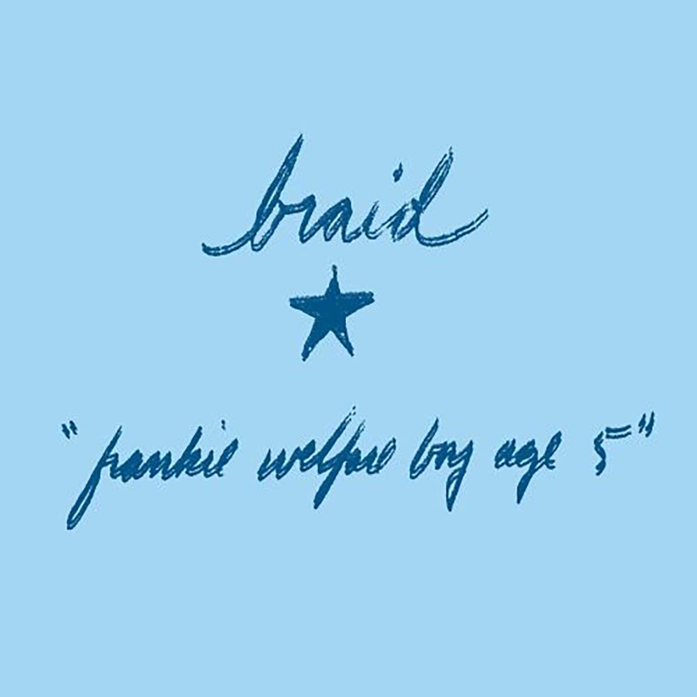 Braid - Frankie Welfare Boy Age Five (CD)