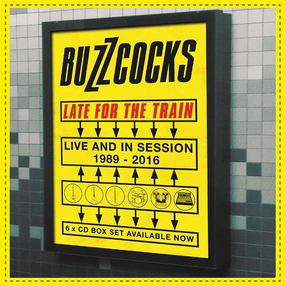 Buzzcocks - Late For the Train: Live and In Session 1989-2016 (CD)