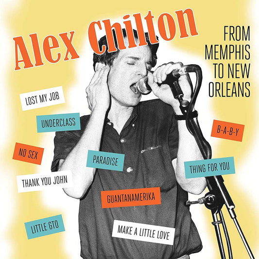 Alex Chilton - From Memphis To New Orleans (LP)