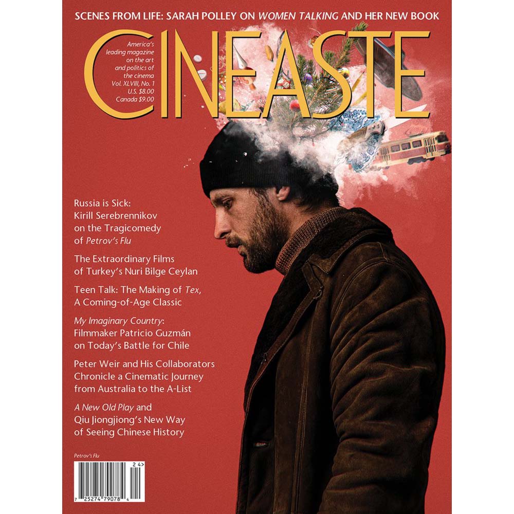 Cineaste Vol 48 (XLVIII) No 1 (Winter 2022) Scenes From Life: Sarah Polley on Women Talking and her new book