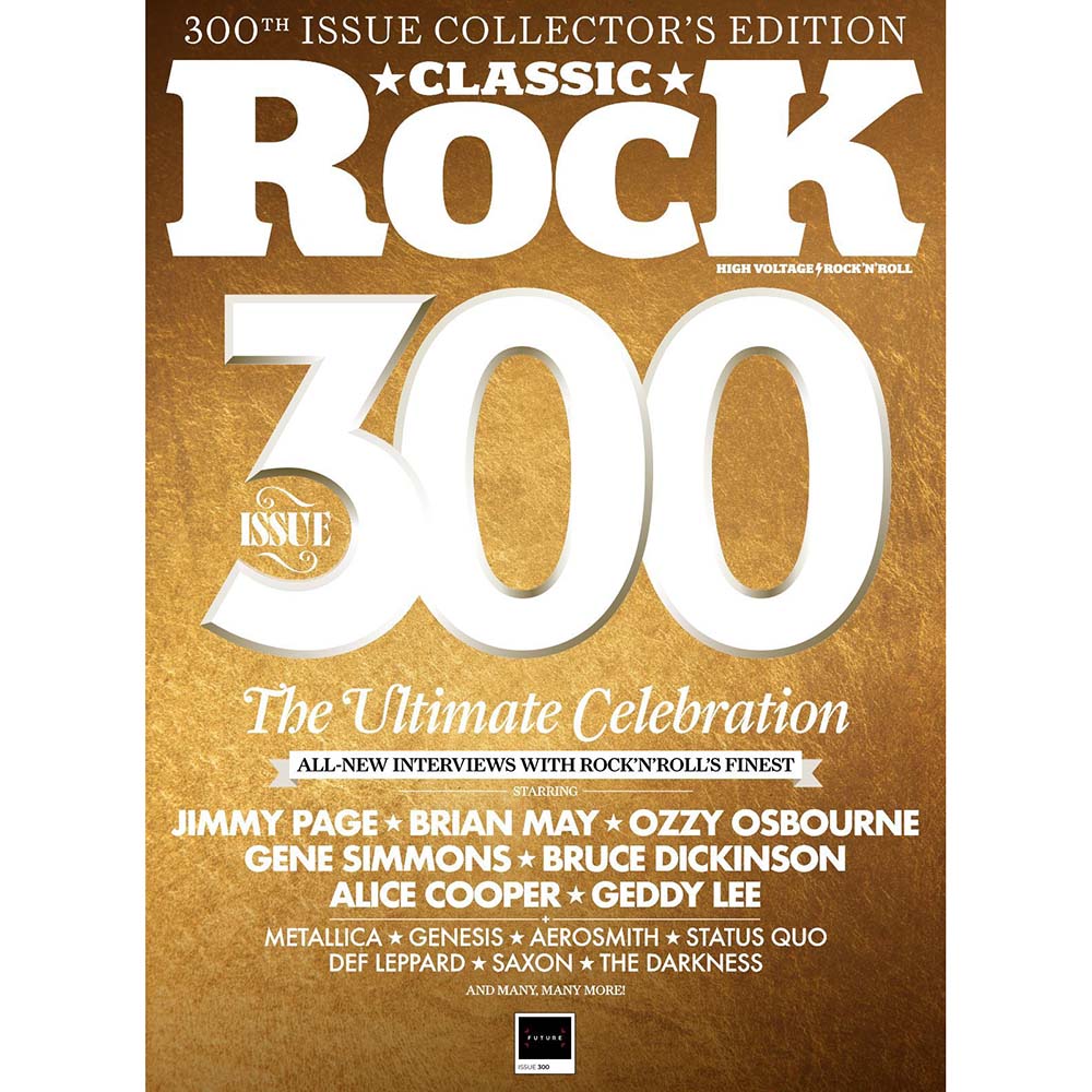 Classic Rock Issue 300 (May 2022) Issue 300: The Ultimate Celebration