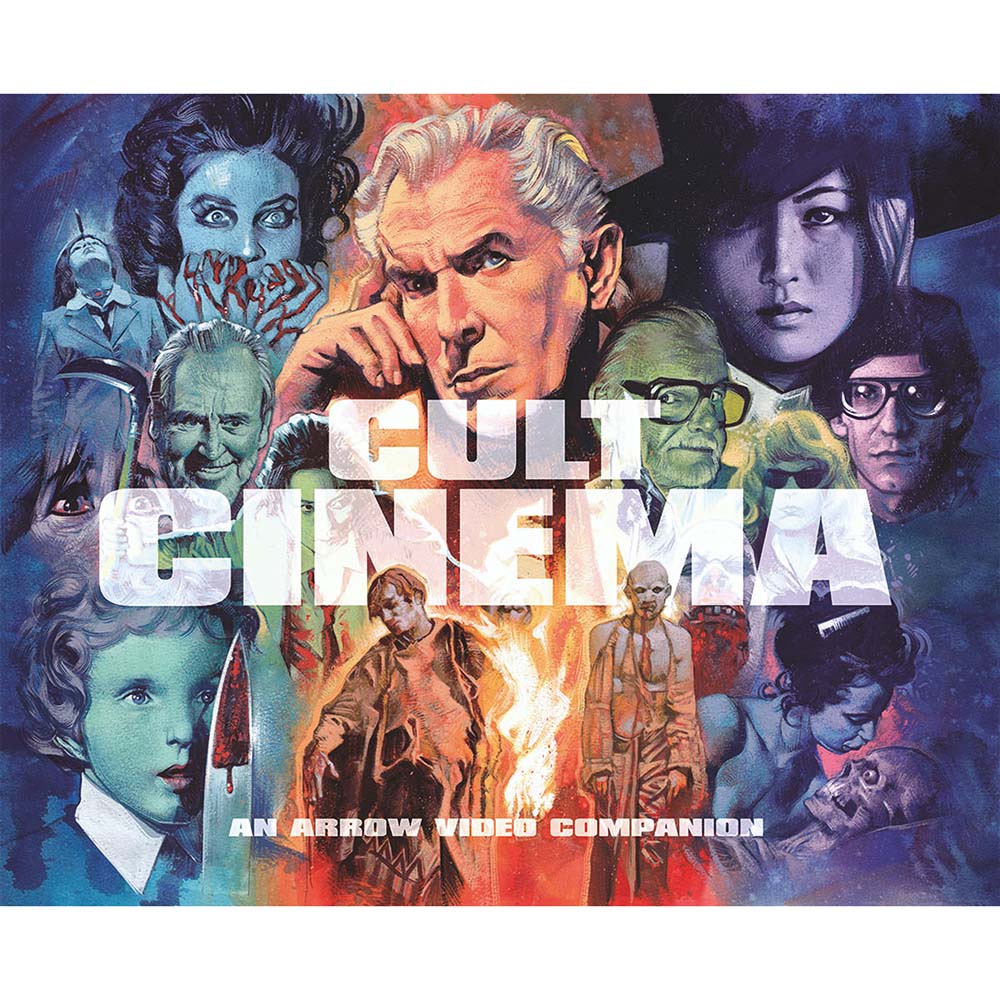 Cult Cinema: An Arrow Video Companion (Limited Edition Hardback Book)
