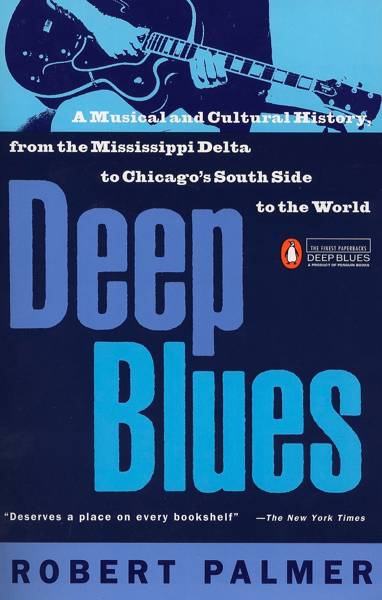 Deep Blues (Robert Palmer)