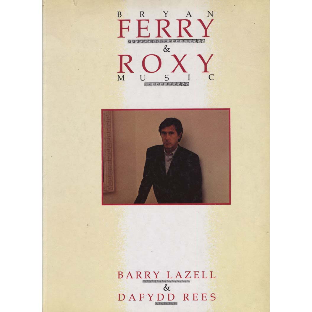 Bryan Ferry & Roxy Music (Lazell, Barry, and Dafydd Rees) – Parasol ...