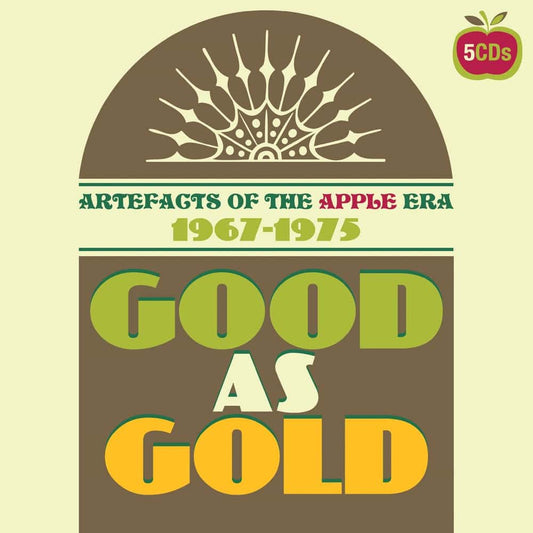 Various - Good As Gold: Artefacts Of The Apple Era 1967-1975